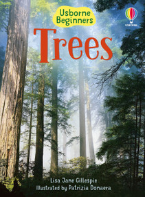 Trees (Usborne Beginners) by Lisa Jane Gillespie, Patrizia Donaera, 9781836051008