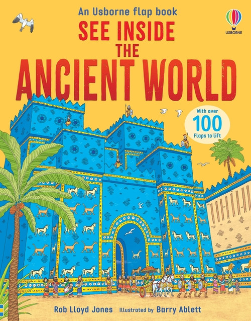 See Inside The Ancient World by Rob Lloyd Jones, Barry Ablett, 9781836051381