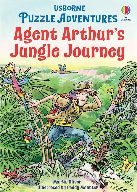 Agent Arthur's Jungle Journey by Russell Punter, Martin Oliver, Paddy Mounter, 9781836051220