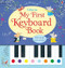 My First Keyboard Book by Sam Taplin, Rachel Green, Rachel Green, 9781836051152
