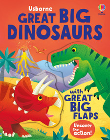 Great Big Dinosaurs (with great big flaps) by Alice Beecham, Diego Vaisberg, 9781836051060