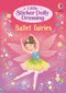Little Sticker Dolly Dressing Ballet Fairies by Fiona Watt, Lizzie Mackay, 9781836052289