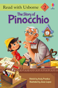 The Story of Pinocchio (Read with Usborne) by Andy Prentice, Jesus Lopez, 9781836052456