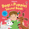Dogs and Puppies Sound Book by Sam Taplin, Ana Martin Larranaga, 9781836052654