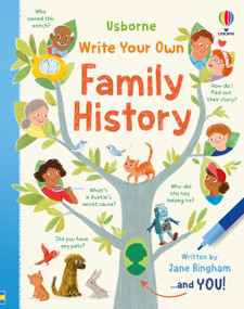 Write Your Own Family History by Jane Bingham, Anna Simeone, Giovana Medeiros, Giovana Medeiros, Rocio Fernandez Ledesma, 9781836053439