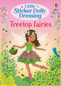 Little Sticker Dolly Dressing Treetop Fairies by Lizzie Mackay, Fiona Watt, 9781836053576