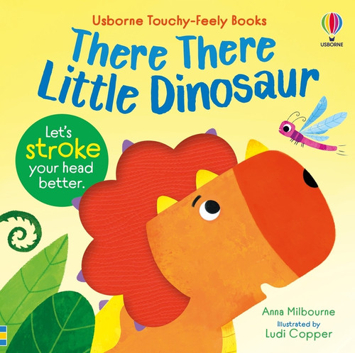 There There Little Dinosaur by Anna Milbourne, Ludovica Cipriani, 9781836053309