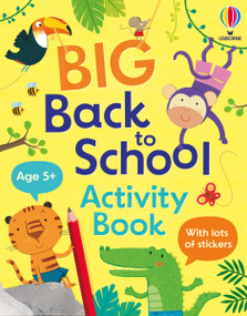 Big Back to School Activity Book by Kristie Pickersgill, Maddie Frost, Maddie Frost, Anna Suessbauer, Anna Suessbauer, 9781836053941
