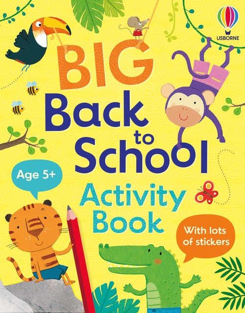 Big Back to School Activity Book by Kristie Pickersgill, Maddie Frost, Maddie Frost, Anna Suessbauer, Anna Suessbauer, 9781836053941