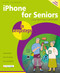iPhone for Seniors in easy steps (Covers all iPhones with iOS 27) by Nick Vandome, 9781787910652