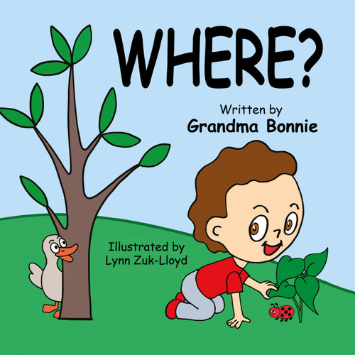 Where? by Grandma Bonnie, 9798895741627