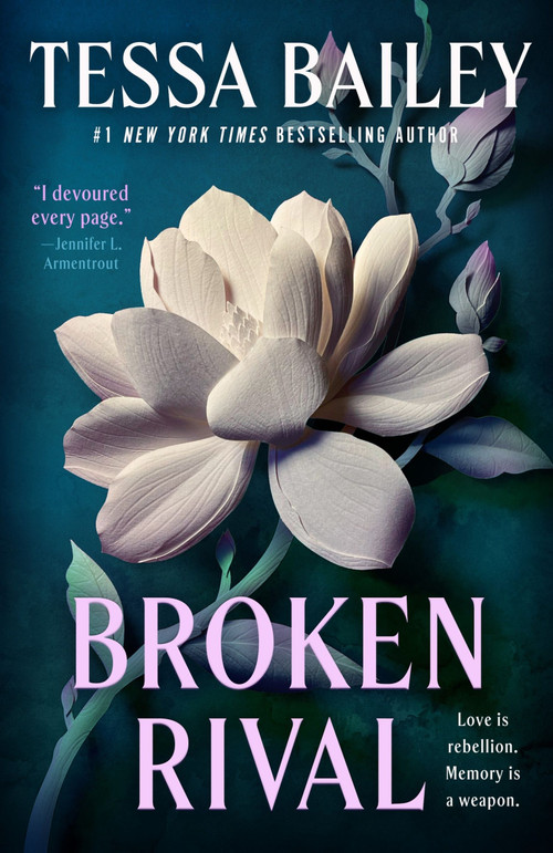 Broken Rival (A Novel) by Tessa Bailey, 9780063381032