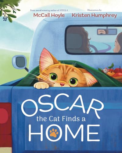 Oscar the Cat Finds a Home by McCall Hoyle, Kristen Humphrey, 9781639935888