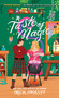 A Taste of Magic by Tricia O'Malley, 9781668276105