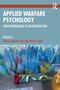 Applied Warfare Psychology (From Propaganda to Reconstruction) by Pierre Bouchat, Jaïs Adam-Troian, 9781041378815