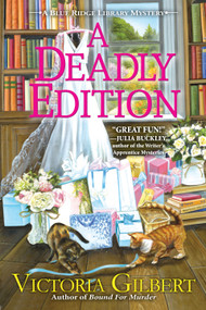 A Deadly Edition by Victoria Gilbert, 9798904370558