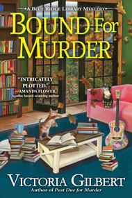 Bound for Murder by Victoria Gilbert, 9798904370541