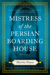 Mistress of the Persian Boarding House by Marina Nemat, 9781037803314