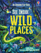 See Inside Wild Places by Laura Cowan, Rong Pham, Rong Pham, Vinh Nguyen, Vinh Nguyen, 9781836050995