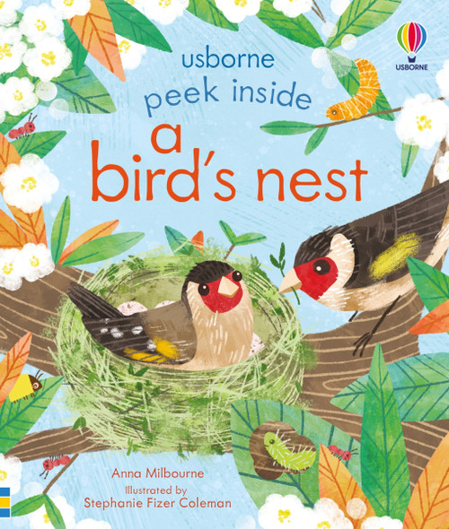 Peek Inside a Bird's Nest by Anna Milbourne, Stephanie Fizer Coleman, 9781836052661