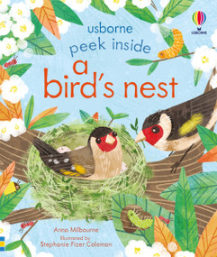 Peek Inside a Bird's Nest by Anna Milbourne, Stephanie Fizer Coleman, 9781836052661