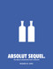 Absolut Sequel. (The Absolut Advertising Story Continues) by Richard W. Lewis, 9780804860659