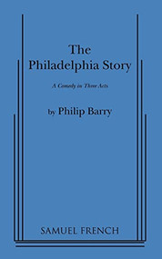 Philadelphia Story by Philip Barry, 9780573613975