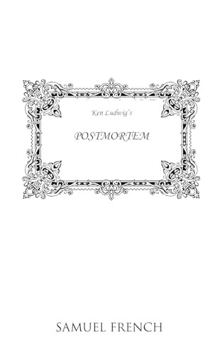 Postmortem by Ken Ludwig, 9780573691331
