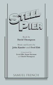Steel Pier by David Thompson, John Kander, John Kander, 9780573623356