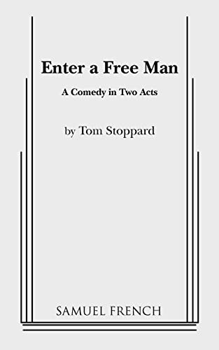 Enter a Free Man by Tom Stoppard, 9780573608636