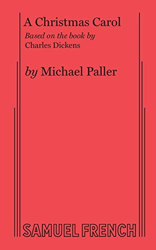 A Christmas Carol by Michael Paller, 9780573607608