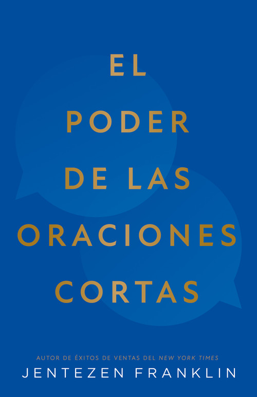 El poder de las oraciones cortas (Spanish Edition) by Jentezen Franklin, 9798887698175