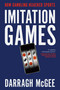 Imitation Games (How Gambling Hijacked Sports) by Darragh McGee, 9781037804021