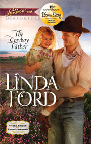 The Cowboy Father by Linda Ford, 9780373829033