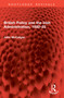 British Policy and the Irish Administration, 1920-22 by John McColgan, 9781041022329