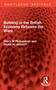 Building in the British Economy Between the Wars by Harry W Richardson, Derek H. Aldcroft, 9781041065807