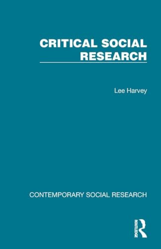 Critical Social Research by Lee Harvey, 9781041073734