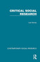 Critical Social Research by Lee Harvey, 9781041073734