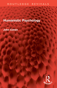 Humanistic Psychology by John Cohen, 9781041063247