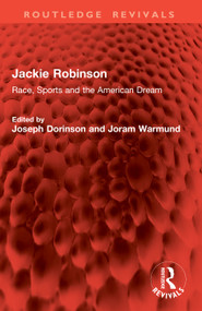 Jackie Robinson (Race, Sports and the American Dream) by Joseph Dorinson, Joram Warmund, 9781041073451