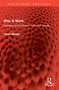 Man & Work (Literature and Culture in Industrial Society) by David Meakin, 9781041066293