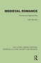 Medieval Romance (Themes and Approaches) by John Stevens, 9781041010111
