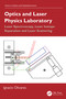 Optics and Laser Physics Laboratory (Laser Spectroscopy, Laser Isotope Separation and Laser Scattering) by Ignacio Olivares, 9781032905495