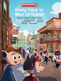 Glory Days in New Orleans! (We're a Possum Family Band) by Fanny Berthiaume, Bïa Krieger, Annick Brémault, 9782898360725
