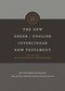 The New Greek/English Interlinear NT (Hardcover) by Tyndale, Robert K. Brown, Philip W. Comfort, J. D. Douglas, Jonathan W. Bryant, 9798400523380