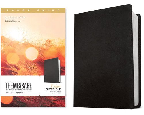 The Message Deluxe Gift Bible, Large Print (Leather-Look, Textured Black) (The Bible in Contemporary Language) by Eugene H. Peterson, 9798898022457