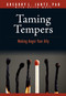 Taming Tempers (Making Anger Your Ally) by Gregory L. Jantz Ph.D., Keith Wall, 9781496481351