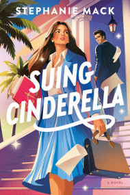 Suing Cinderella by Stephanie Mack, 9798400514630