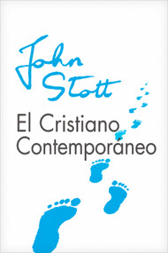 El cristiano contemporáneo (Spanish Edition) by John Stott, 9781917747318