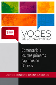 Comentario a los tres primeros capítulos de Génesis (Spanish Edition) by Jorge Ernesto Baena Lascano, 9781917747196